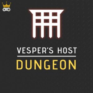 Vesper's Host Dungeon